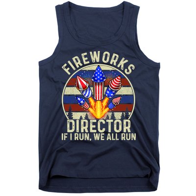 Funny Fireworks Director I Run You Run 4th Of July Vintage Tank Top