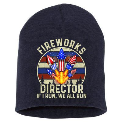 Funny Fireworks Director I Run You Run 4th Of July Vintage Short Acrylic Beanie