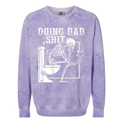 Funny Father Doing Dad Shit Skeleton Toilet Colorblast Crewneck Sweatshirt