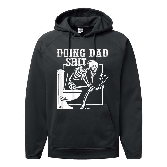 Funny Father Doing Dad Shit Skeleton Toilet Performance Fleece Hoodie