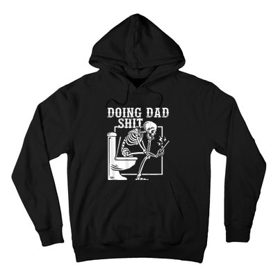 Funny Father Doing Dad Shit Skeleton Toilet Hoodie