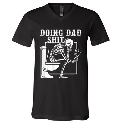 Funny Father Doing Dad Shit Skeleton Toilet V-Neck T-Shirt