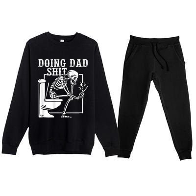 Funny Father Doing Dad Shit Skeleton Toilet Premium Crewneck Sweatsuit Set