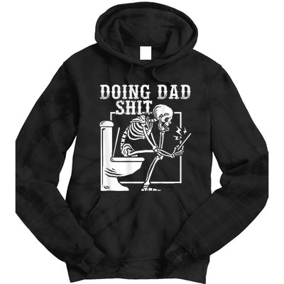 Funny Father Doing Dad Shit Skeleton Toilet Tie Dye Hoodie