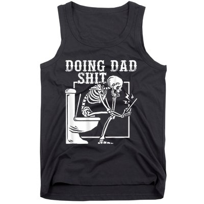 Funny Father Doing Dad Shit Skeleton Toilet Tank Top