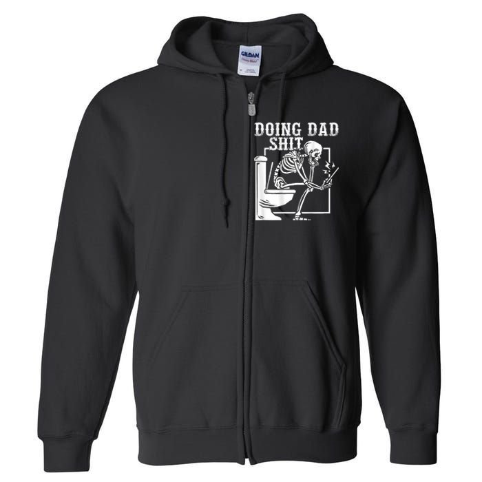 Funny Father Doing Dad Shit Skeleton Toilet Full Zip Hoodie