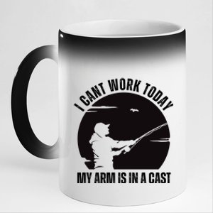 Fishing Fathers Day I Cant Work Today My Arm Is In A Cast 11oz Black Color Changing Mug