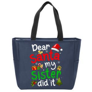 Family Funny Dear Santa My Sister Did It Christmas Pajama Zip Tote Bag