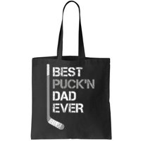 Funny Fathers Day Hockey Dad Best Puckn Dad Ever Tote Bag