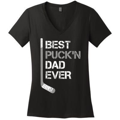 Funny Fathers Day Hockey Dad Best Puckn Dad Ever Women's V-Neck T-Shirt