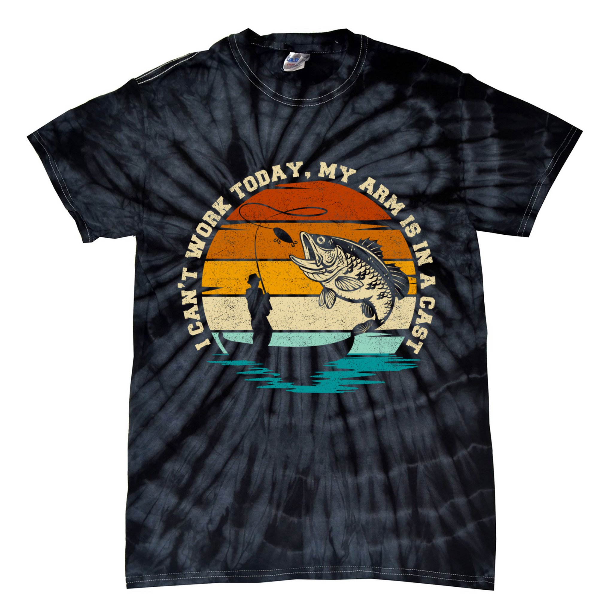Fishing Father's Day I Can't Work Today My Arm Is In A Cast Tie-Dye T-Shirt
