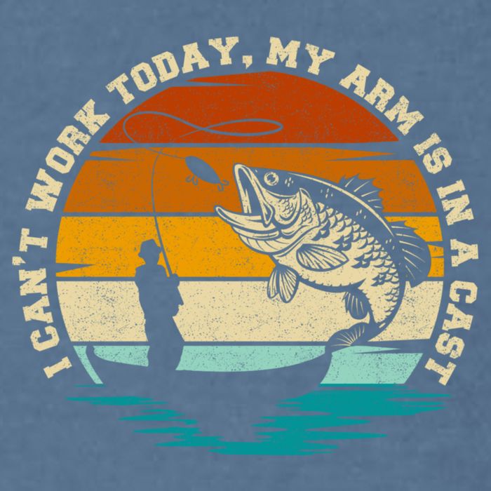 Fishing Father's Day I Can't Work Today My Arm Is In A Cast Garment-Dyed Sweatshirt