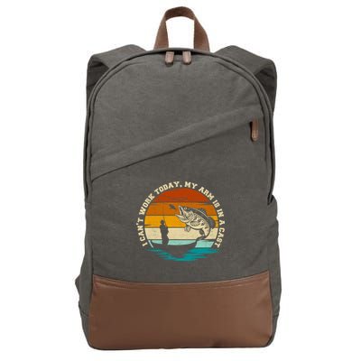 Fishing Father's Day I Can't Work Today My Arm Is In A Cast Cotton Canvas Backpack