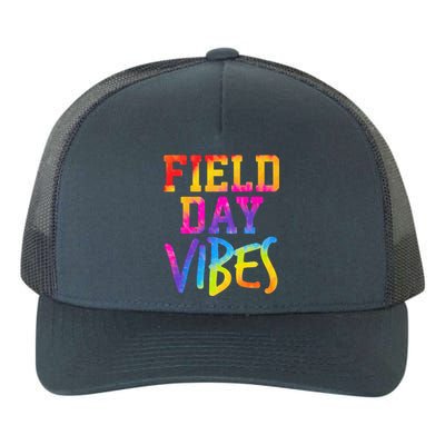 Funny Field Day Vibes Teacher Appreciation Tie Dye Gift Yupoong Adult 5-Panel Trucker Hat