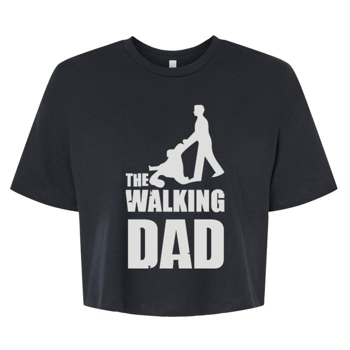 Funny Fathers Day Gift The Walking Dad Bella+Canvas Jersey Crop Tee