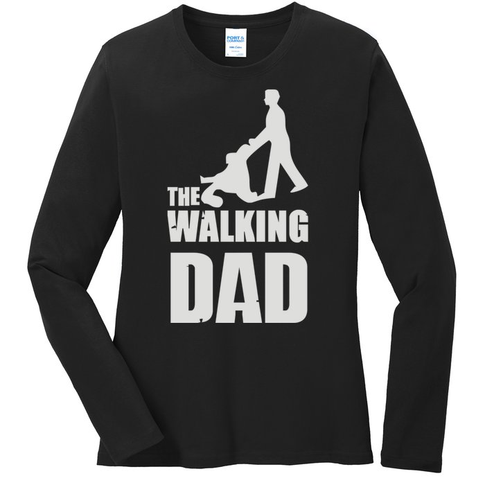 Funny Fathers Day Gift The Walking Dad Ladies Long Sleeve Shirt