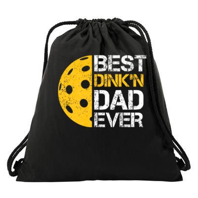 Funny FatherS Day Pickleball Best DinkN Dad Ever Drawstring Bag