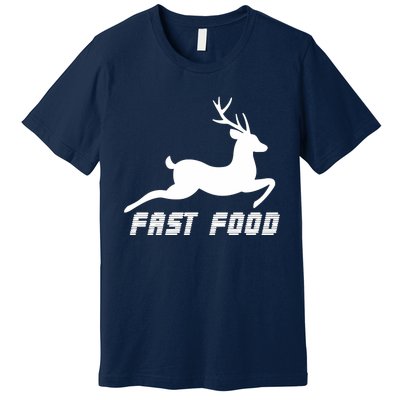 Fast Food Deer Premium T-Shirt