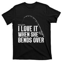 Funny Fishing Design For Men Women Fisherman Fishing Rod T-Shirt