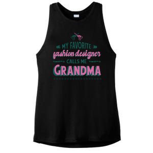 Favorite Fashion Designer Calls Me Grandma Ladies PosiCharge Tri-Blend Wicking Tank