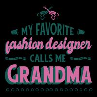Favorite Fashion Designer Calls Me Grandma Backpack
