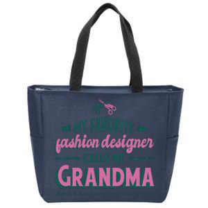 Favorite Fashion Designer Calls Me Grandma Zip Tote Bag