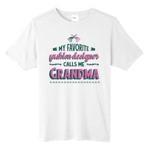 Favorite Fashion Designer Calls Me Grandma Tall Fusion ChromaSoft Performance T-Shirt