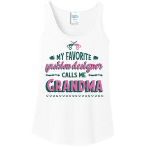 Favorite Fashion Designer Calls Me Grandma Ladies Essential Tank