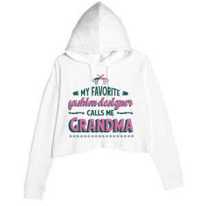 Favorite Fashion Designer Calls Me Grandma Crop Fleece Hoodie