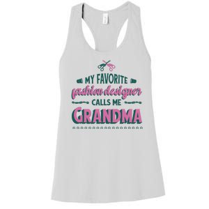 Favorite Fashion Designer Calls Me Grandma Women's Racerback Tank