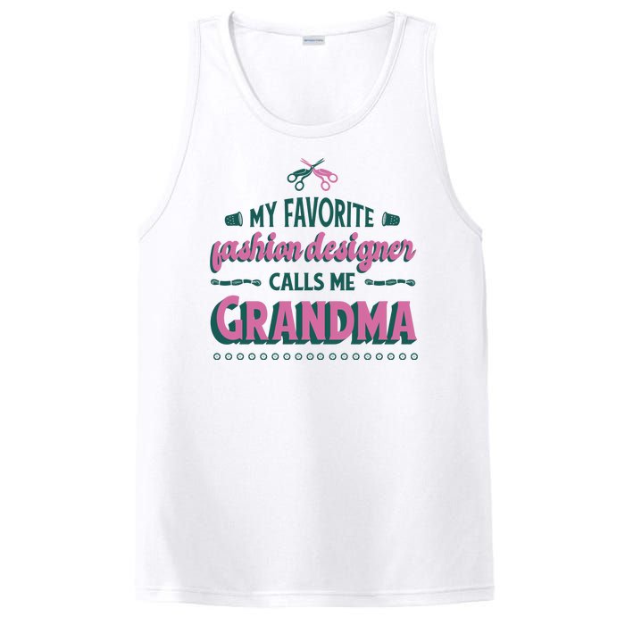 Favorite Fashion Designer Calls Me Grandma PosiCharge Competitor Tank