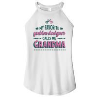 Favorite Fashion Designer Calls Me Grandma Women's Perfect Tri Rocker Tank