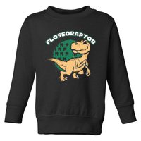 Flossoraptor Funny Dental Graphic Toddler Sweatshirt