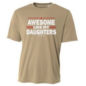 Funny FatherS Day Awesome Like My Daughters Family Lovers Cooling Performance Crew T-Shirt