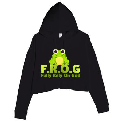 Frog Funny Definition Fully Rely On God Crop Fleece Hoodie