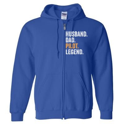 Funny Father Day Gift Husband Dad Pilot Legend Retro Cool Gift Full Zip Hoodie