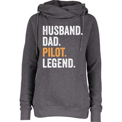 Funny Father Day Gift Husband Dad Pilot Legend Retro Cool Gift Womens Funnel Neck Pullover Hood