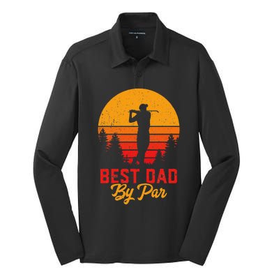 Funny Fathers Day Best Dad By Par Golf Lover Gift Silk Touch Performance Long Sleeve Polo