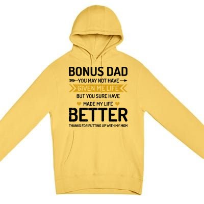 Funny FatherS Day Bonus Dad Gifts From Daughter Son Wife Premium Pullover Hoodie