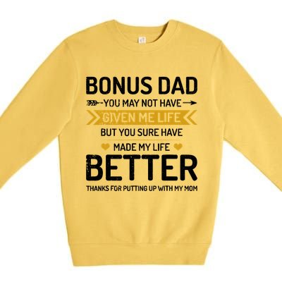 Funny FatherS Day Bonus Dad Gifts From Daughter Son Wife Premium Crewneck Sweatshirt