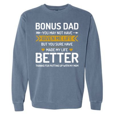 Funny FatherS Day Bonus Dad Gifts From Daughter Son Wife Garment-Dyed Sweatshirt