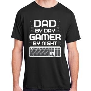 Funny Fathers Day Gaming Gift Dad By Day Gamer By Night Gift Adult ChromaSoft Performance T-Shirt