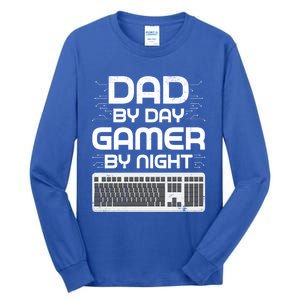 Funny Fathers Day Gaming Gift Dad By Day Gamer By Night Gift Tall Long Sleeve T-Shirt