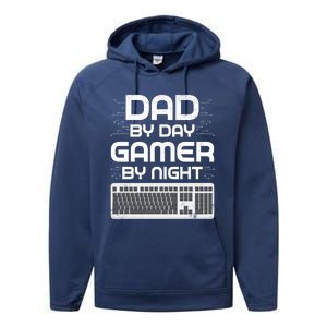 Funny Fathers Day Gaming Gift Dad By Day Gamer By Night Gift Performance Fleece Hoodie