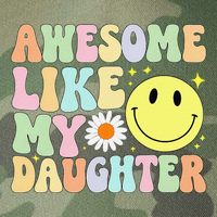 Funny FatherS Day Awesome Like My Daughter Retro Groovy Dad Legacy Tie Dye Trucker Hat