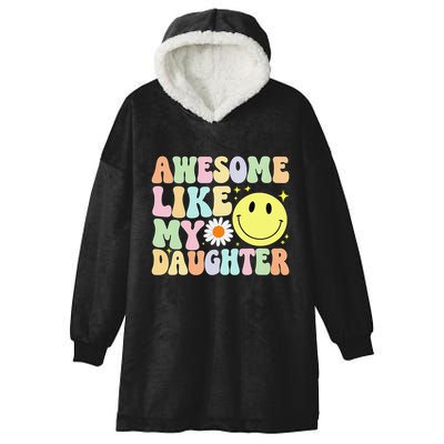 Funny FatherS Day Awesome Like My Daughter Retro Groovy Dad Hooded Wearable Blanket