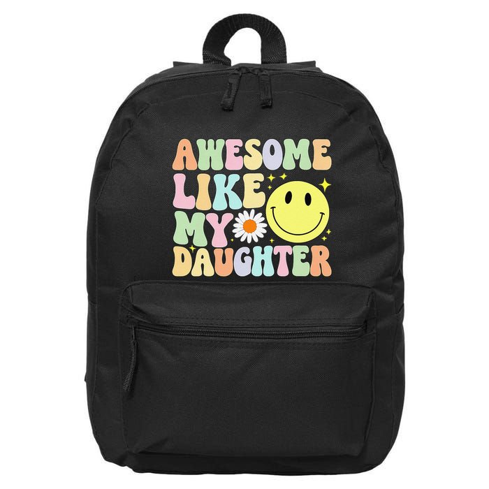 Funny FatherS Day Awesome Like My Daughter Retro Groovy Dad 16 in Basic Backpack
