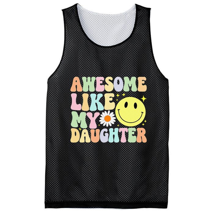 Funny FatherS Day Awesome Like My Daughter Retro Groovy Dad Mesh Reversible Basketball Jersey Tank