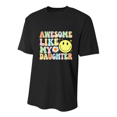 Funny FatherS Day Awesome Like My Daughter Retro Groovy Dad Youth Performance Sprint T-Shirt