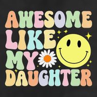 Funny FatherS Day Awesome Like My Daughter Retro Groovy Dad 25L Jumbo Tote